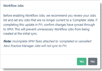 2170_Workflow_Jobs_Confirm_when_enabled.gif